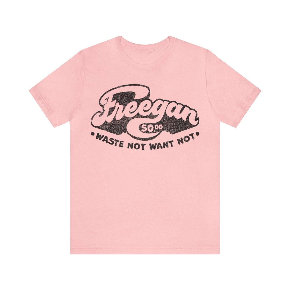 Freegan Premium T-Shirt, Reduce Reuse Recycle, Waste Not Want Not