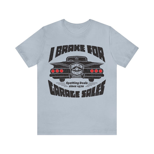 Garage Sale Brakes Premium T-Shirt, Flea Markets, Thrift Stores, Antiques, Used Goods, Junkin' Genius