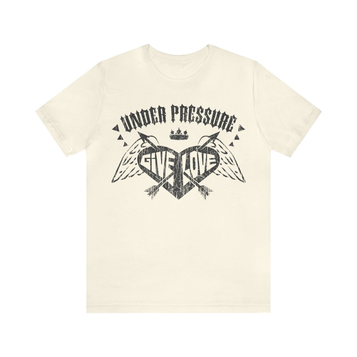 Give Love Premium T-Shirt, Under Pressure