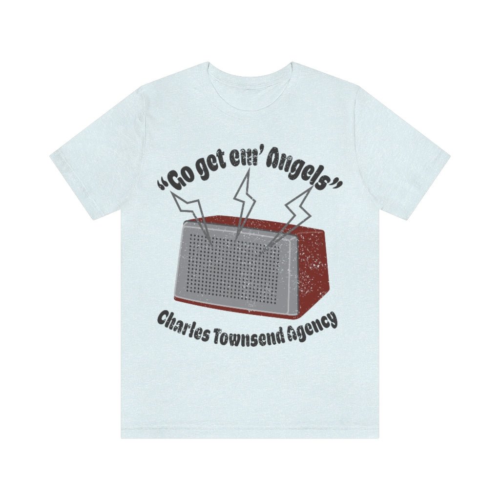 Go Get Em' Angels Premium T-Shirt, Charles Townsend Agency, Speakerphone Meeting, Girl Power