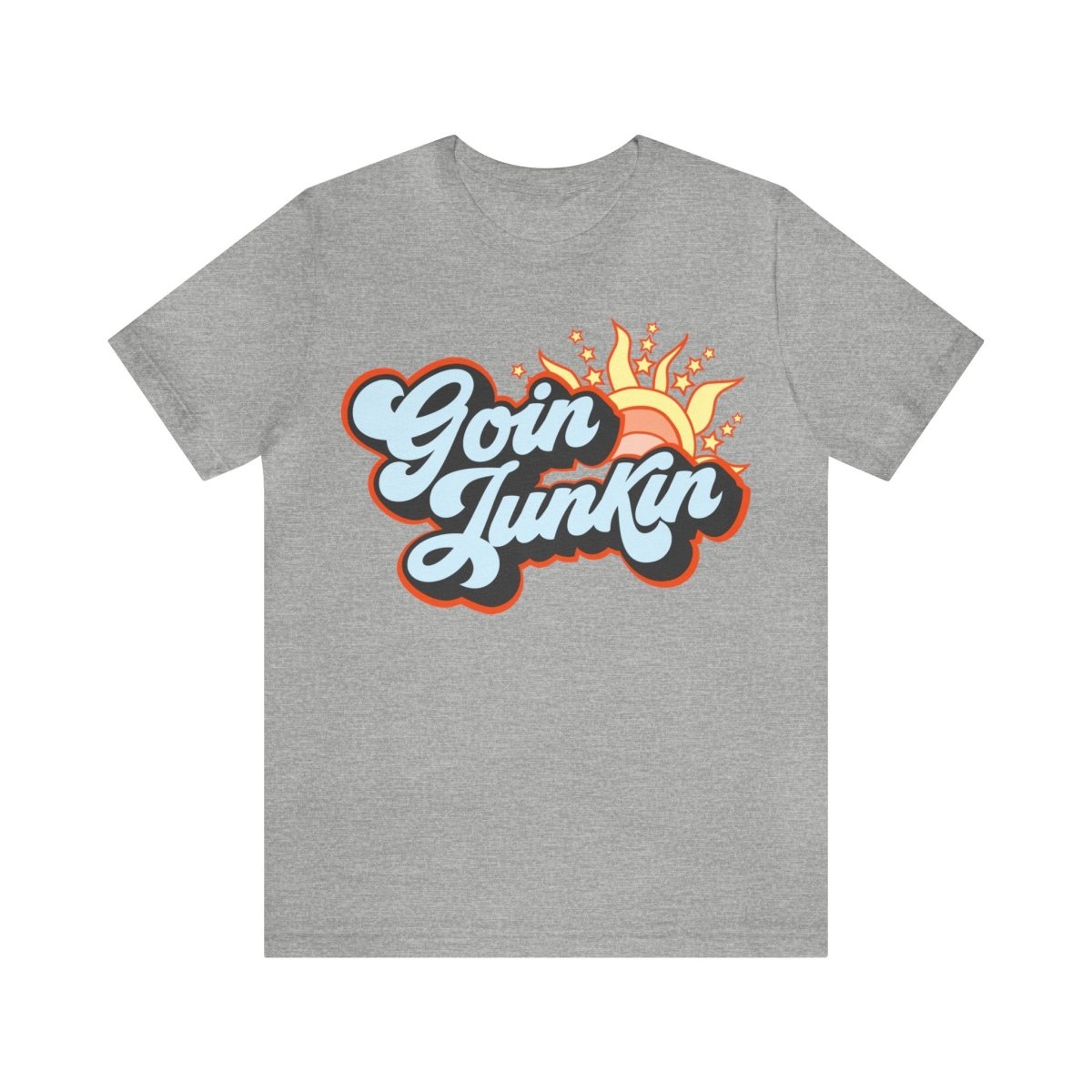 Goin Junkin Premium T-Shirt, Antiquing, Reuse Repurpose Refinish Upcycle, Garage Sale, Salvage, Estate Sale, Junkin Genius