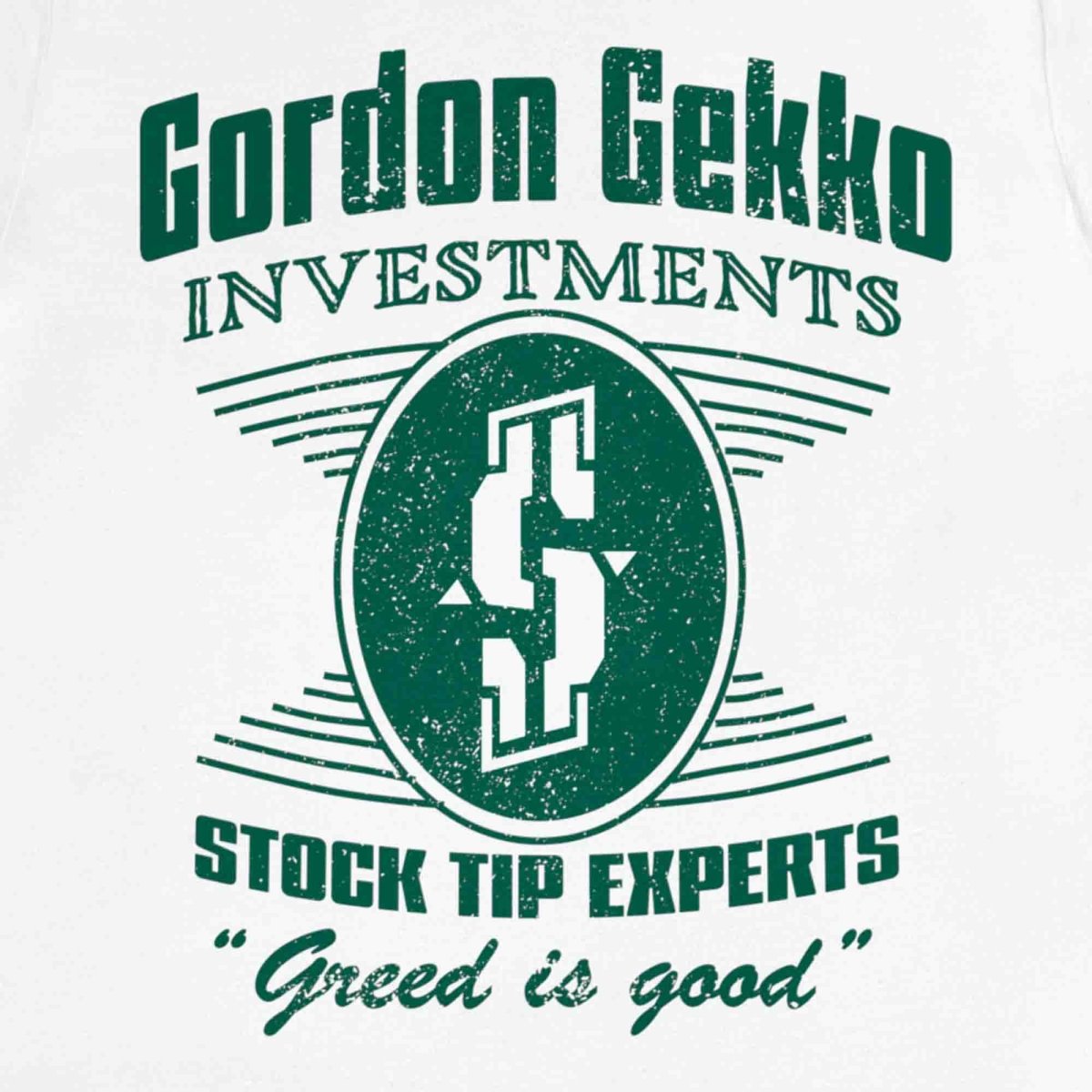 Gordon Gekko Investments Premium T-Shirt, Stock Tip Experts, Greed Is Good