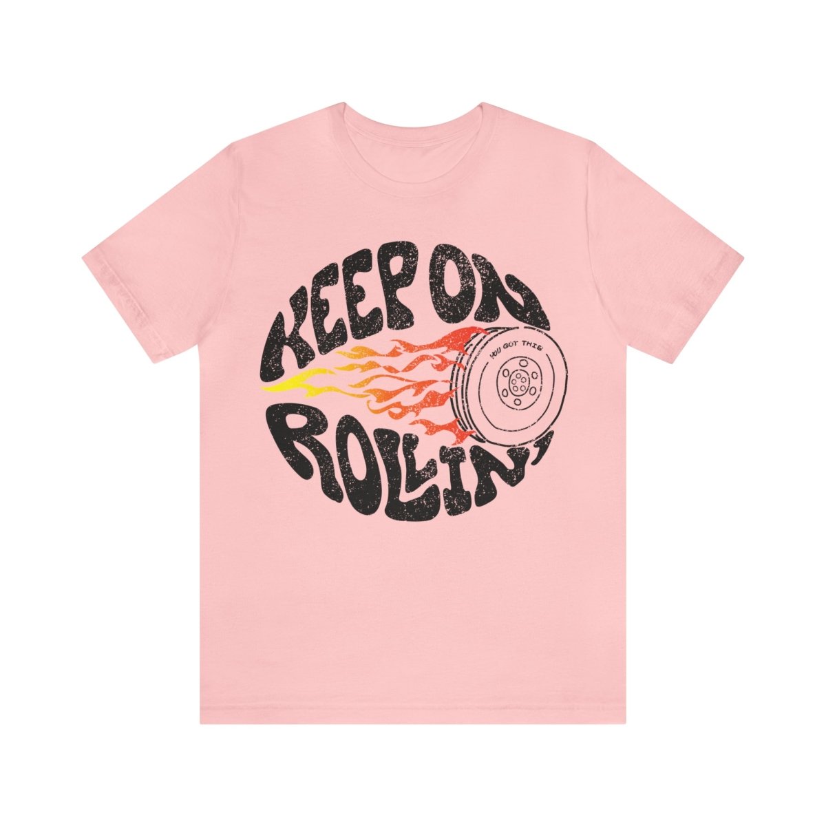 Keep On Rollin Premium T-Shirt, You Got This, Hope or Change Gift