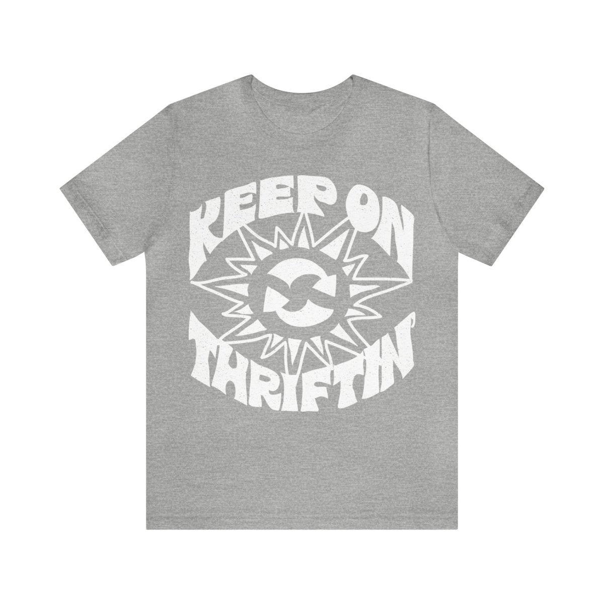 Keep On Thriftin' Premium T-Shirt, Thrift Stores, Home Made, Self Reliance, Reuse, Recycle, Upcycle, Junkin' Genius