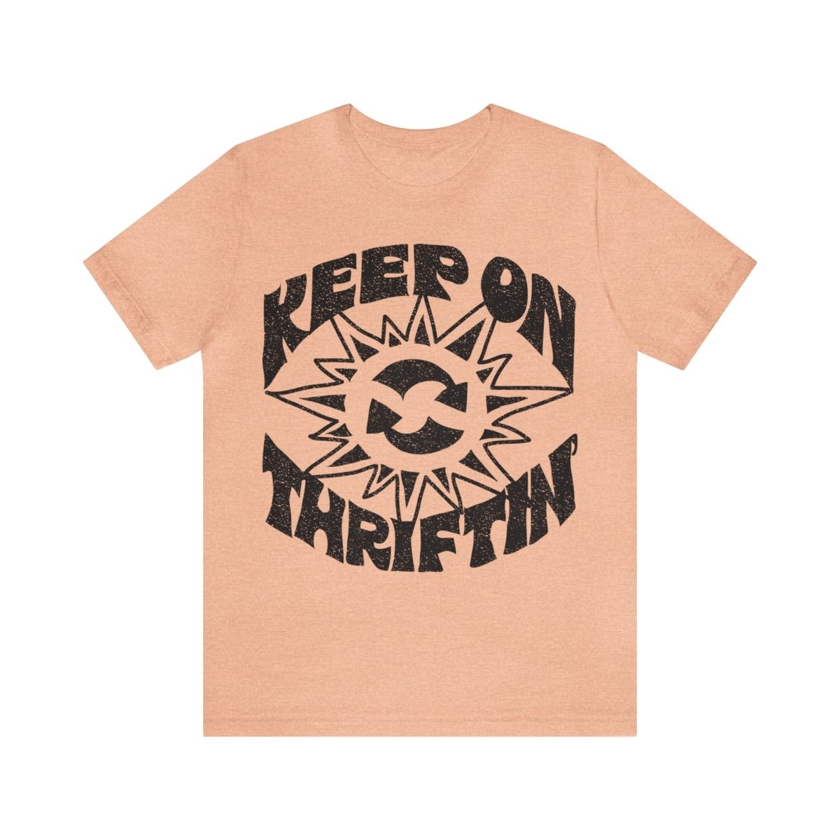Keep On Thriftin' Premium T-Shirt, Thrift Stores, Home Made, Self Reliance, Reuse, Recycle, Upcycle, Junkin' Genius