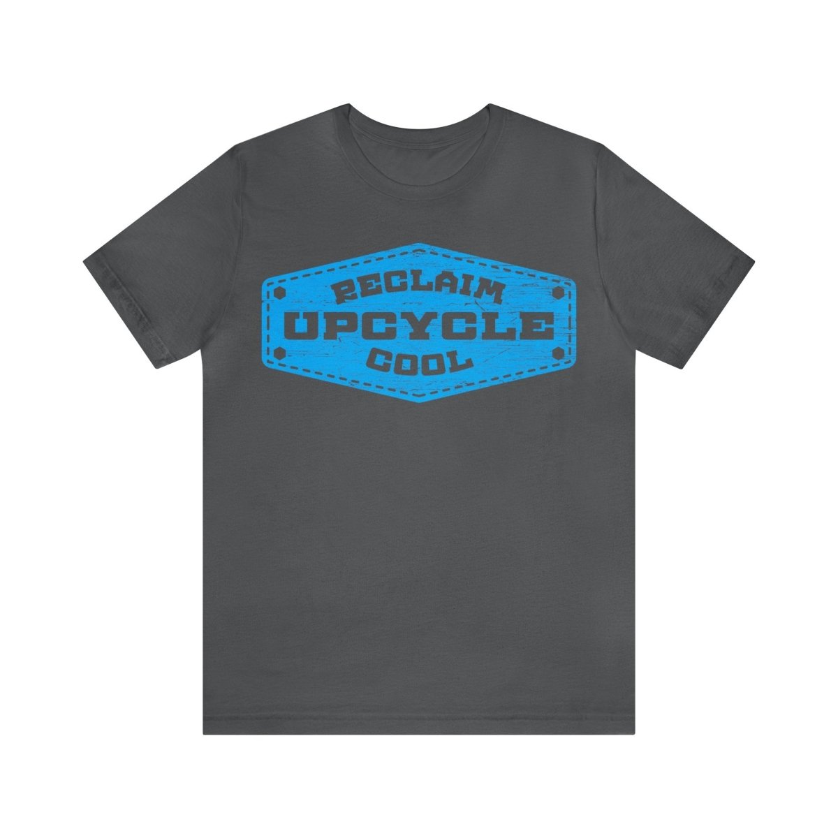 Reclaim Cool - Upcycle Premium T-Shirt, ReUse, Remake, Redo, DIY, Recycle, Repurpose, Self Reliance, Fix It, Junkin' Genius