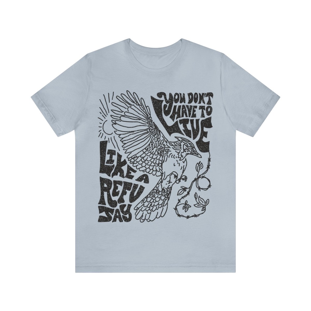 Refujay Premium T-Shirt, Live Free