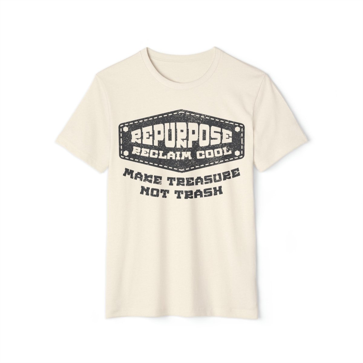 Repurpose Organic Cotton Recycled Polyester Premium T-Shirt, Reclaim Cool, Make Treasure Not Trash, Tree Huggers Union