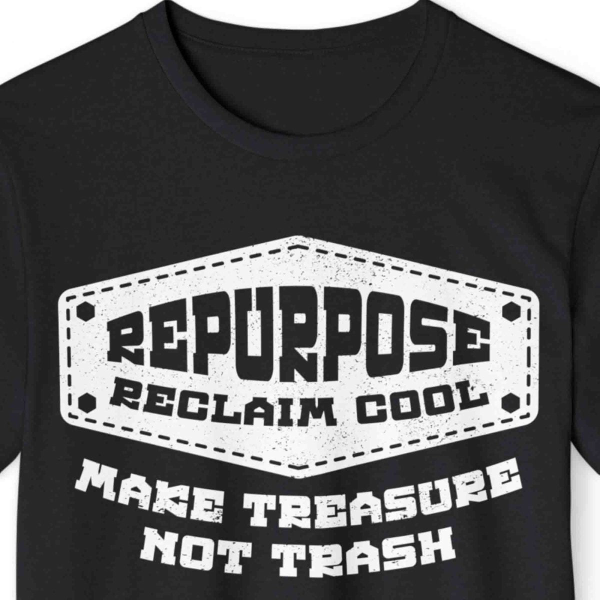 Repurpose Organic Cotton Recycled Polyester Premium T-Shirt, Reclaim Cool, Make Treasure Not Trash, Tree Huggers Union