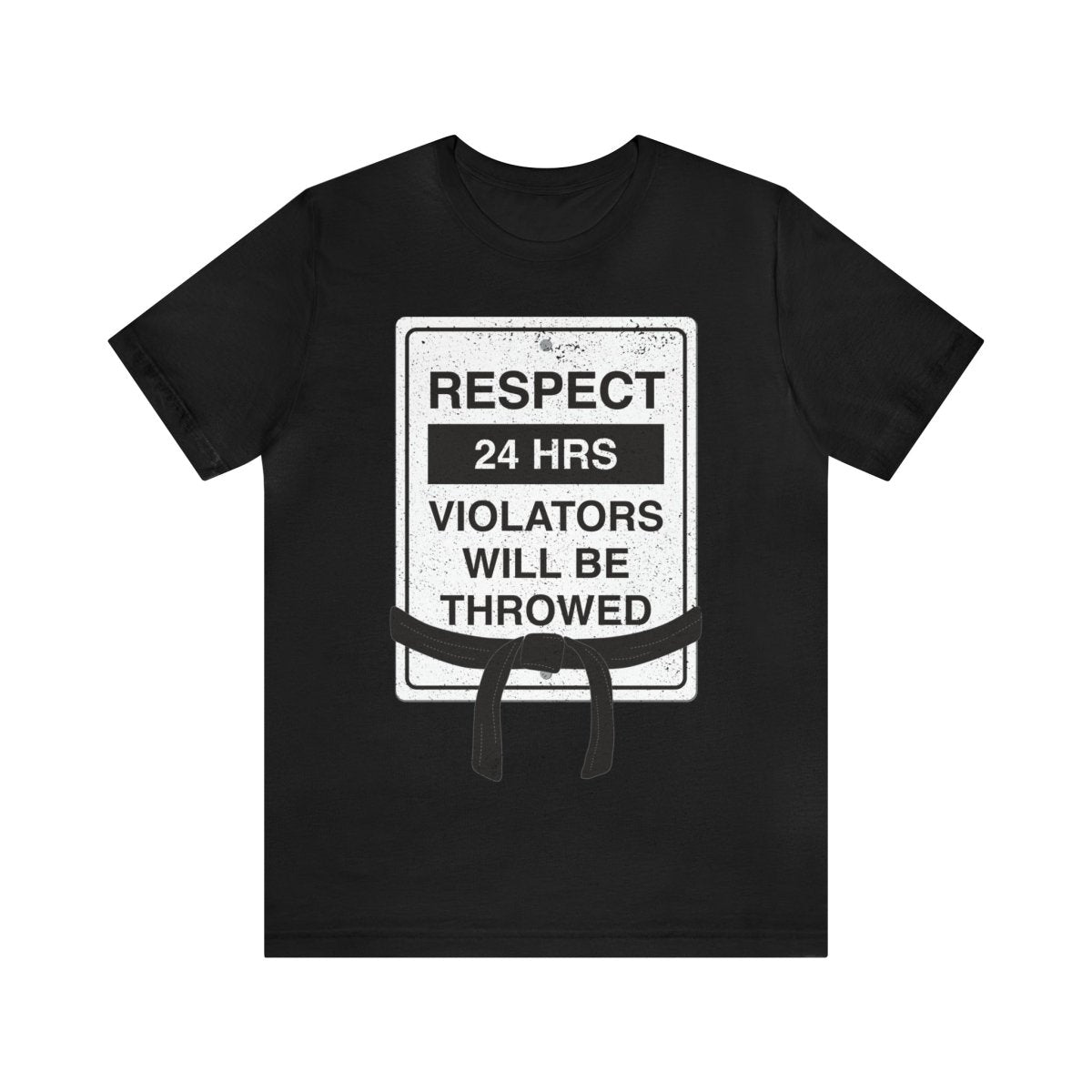 Respect Martial Arts Premium T-Shirt, Violators Will Be Throwed