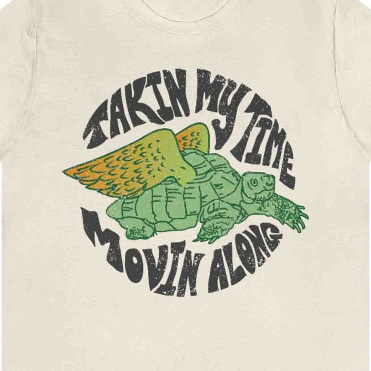 Takin' My Time - Premium T-Shirt | Movin' Along, Chase Your Dreams, Flying Turtle