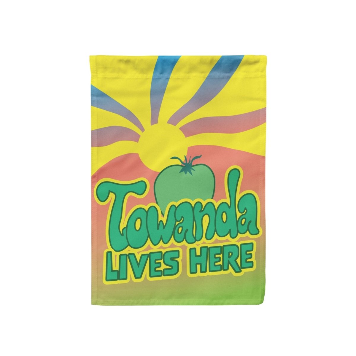 Towanda Lives Here Garden or Yard Flag