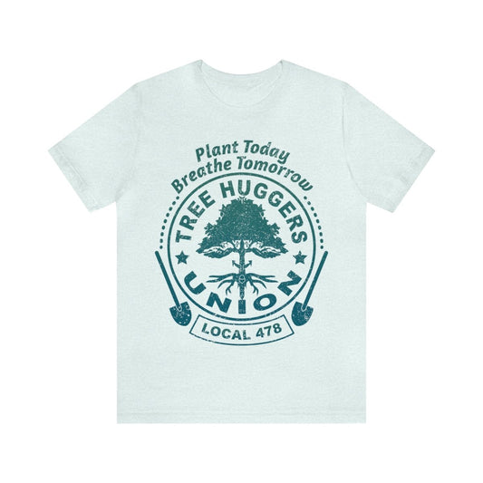 Tree Huggers Union Local Premium T-Shirt, Nature, Outdoors, Environment