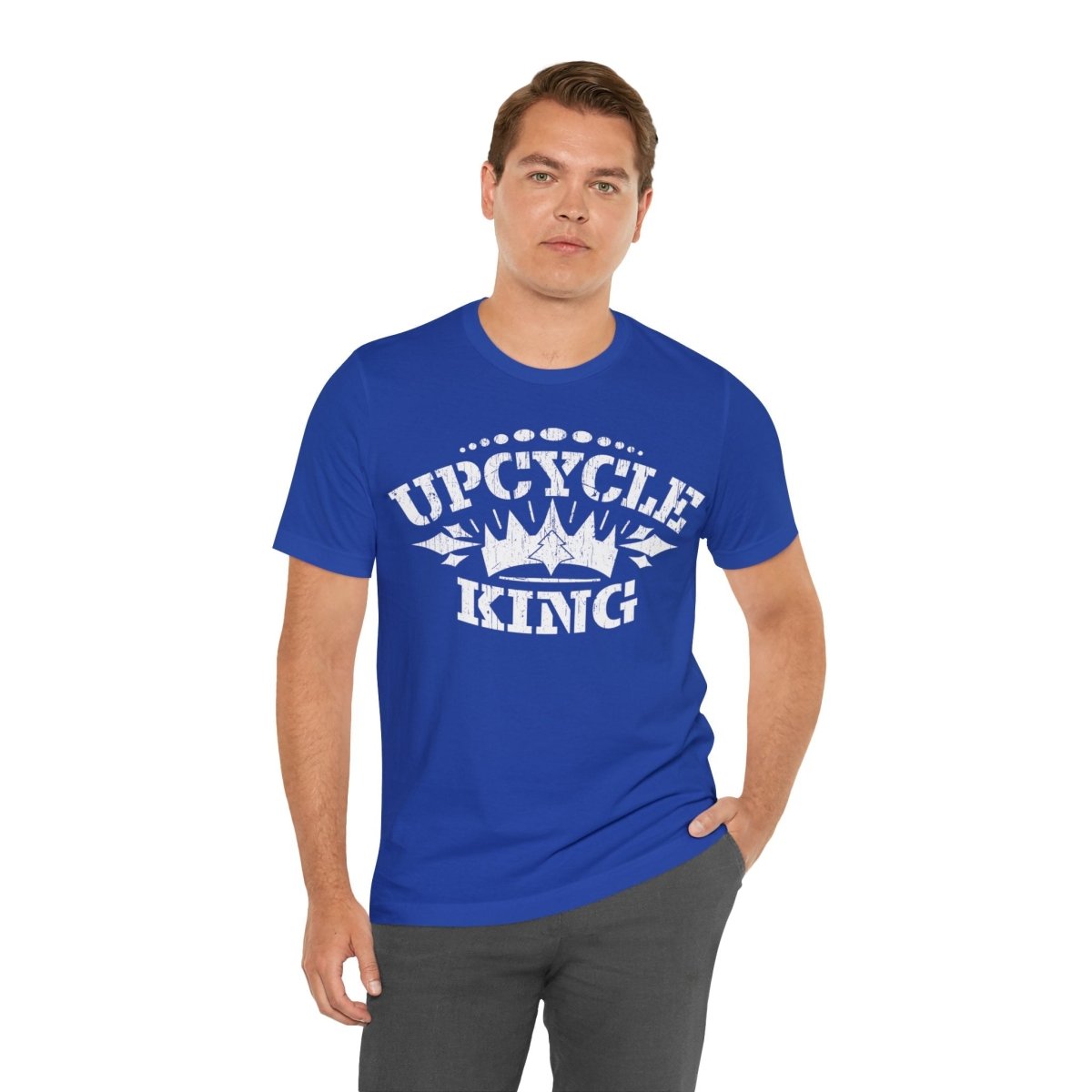 Upcycle King Premium T-Shirt, ReUse, Remake, Redo, DIY, Recycle, Self Reliance, Fix It, Self Sufficient, Junkin' Genius