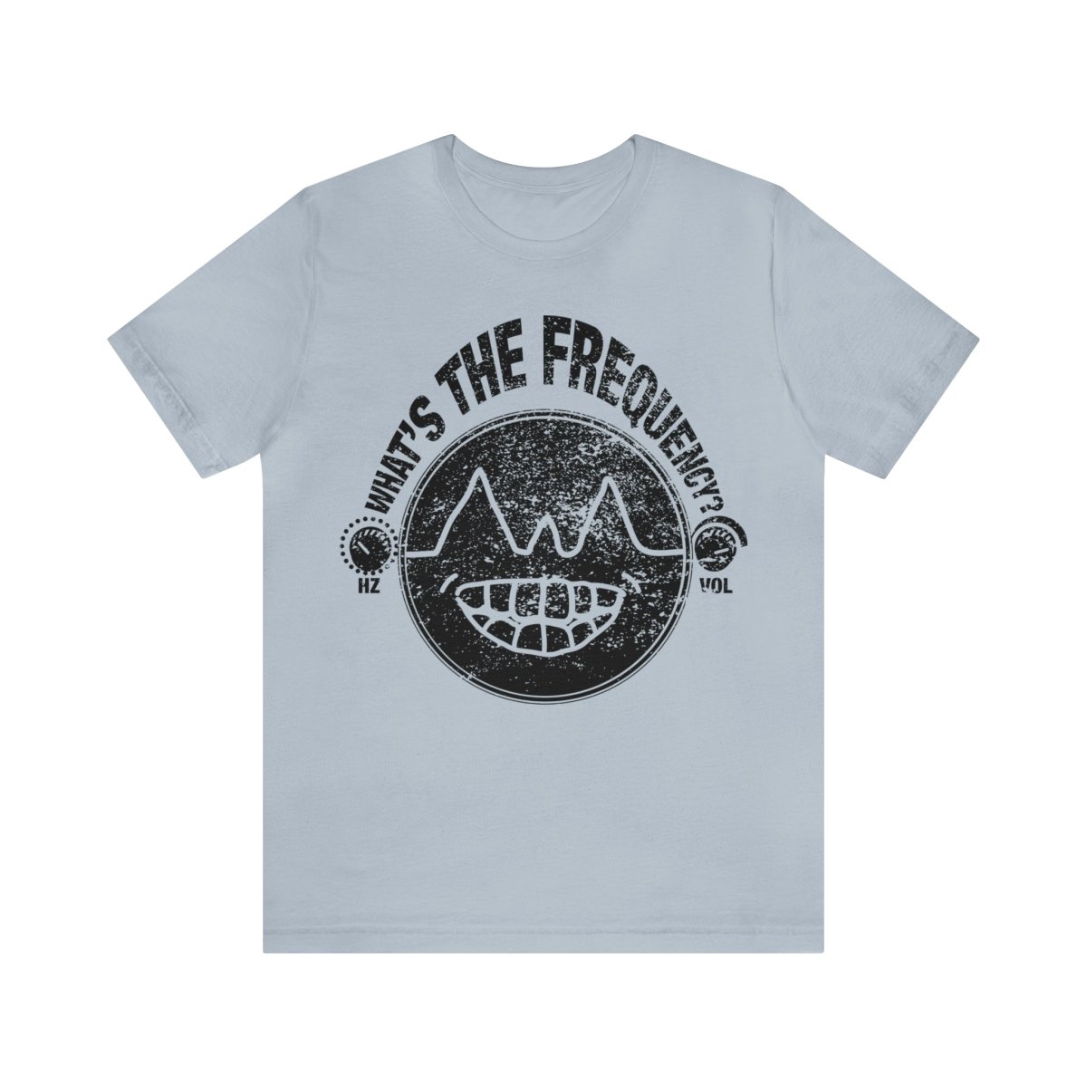 What's The Frequency? Premium T-Shirt, Tune In To The Right Frequency